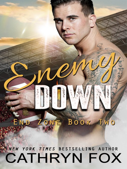 Title details for Enemy Down by Cathryn Fox - Wait list